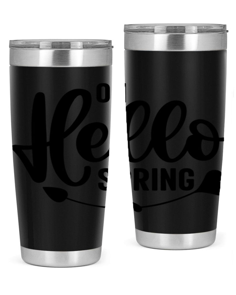 Oh Hello Spring368#- spring- Tumbler
