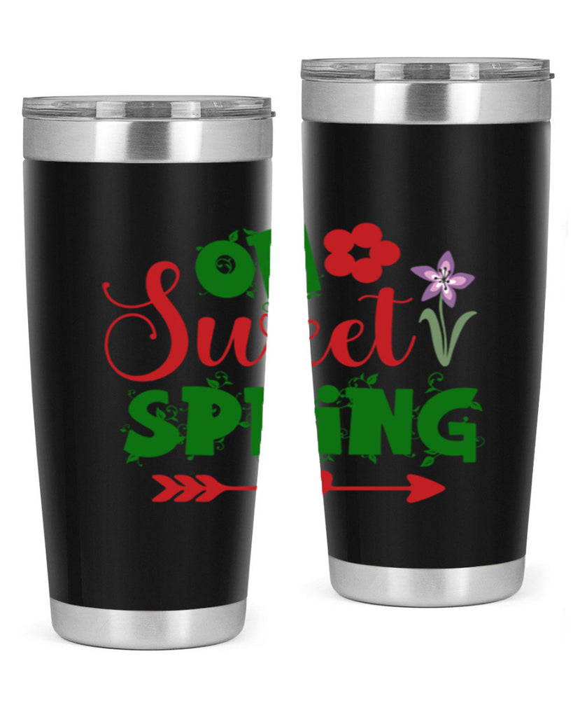 Oh Sweet Spring 385#- spring- Tumbler