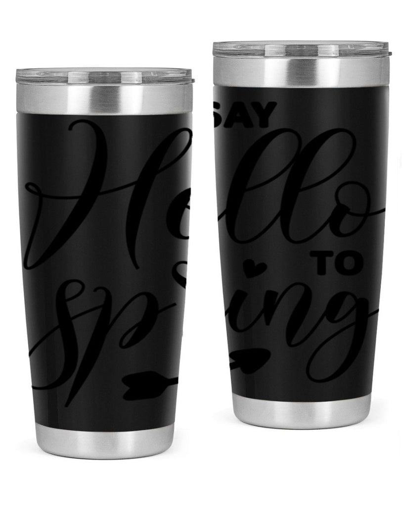 Say Hello to Spring402#- spring- Tumbler
