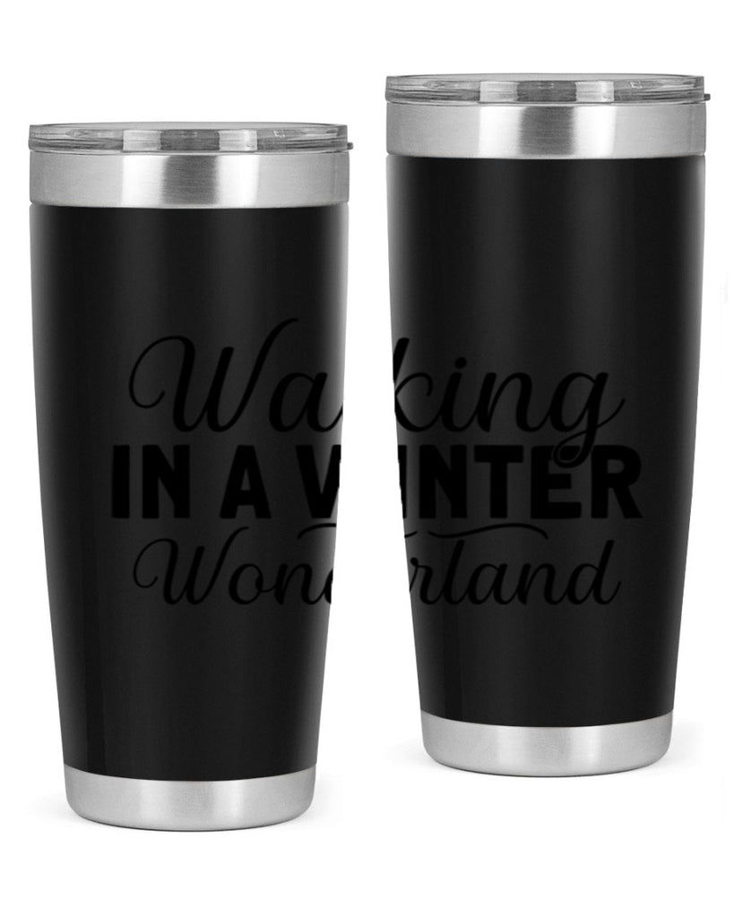 Walking in a Winter Wonderland 434#- winter- Tumbler