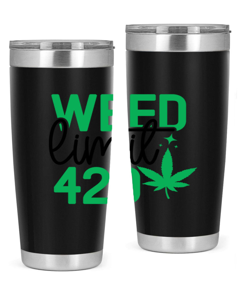 Weed Limit 420 294#- marijuana- Tumbler