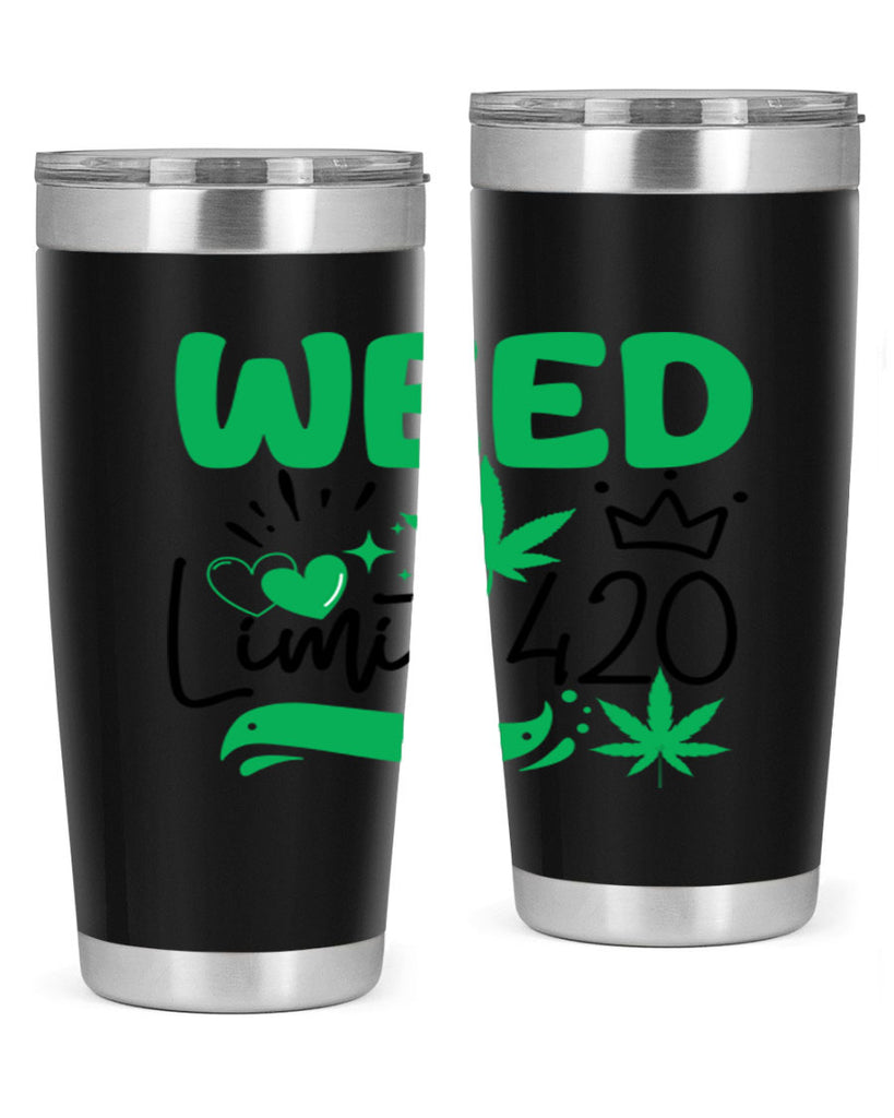 Weed Limit 420 295#- marijuana- Tumbler
