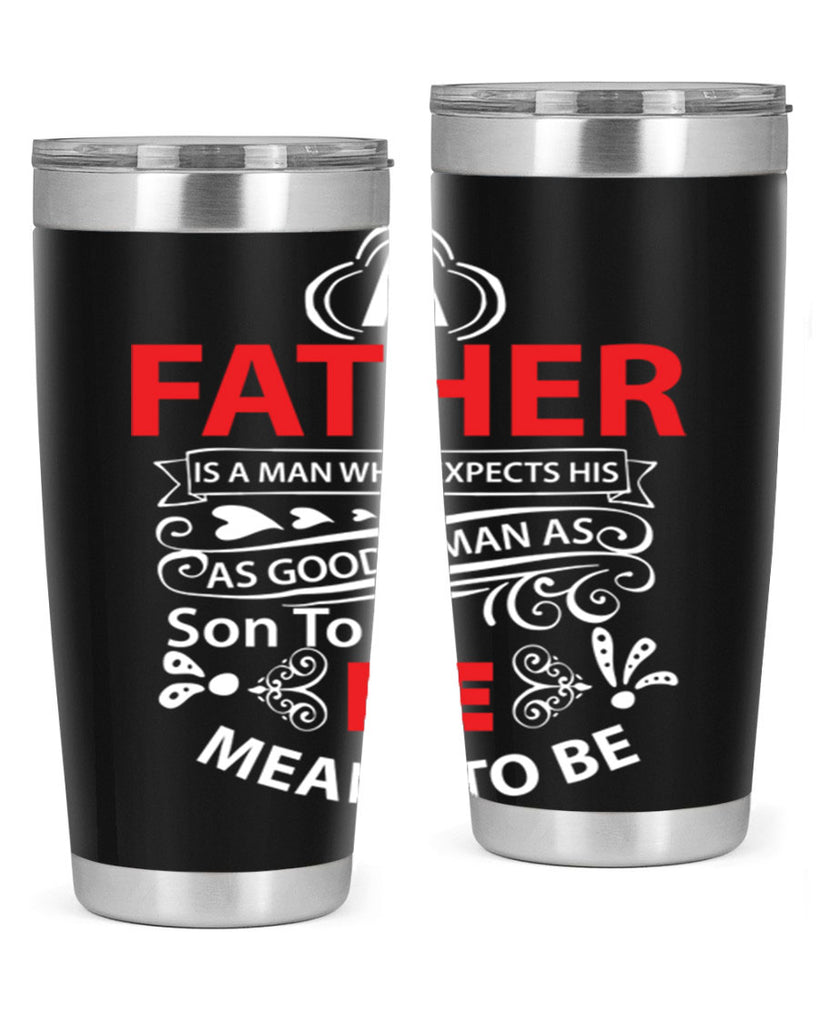 a father 247#- fathers day- Tumbler