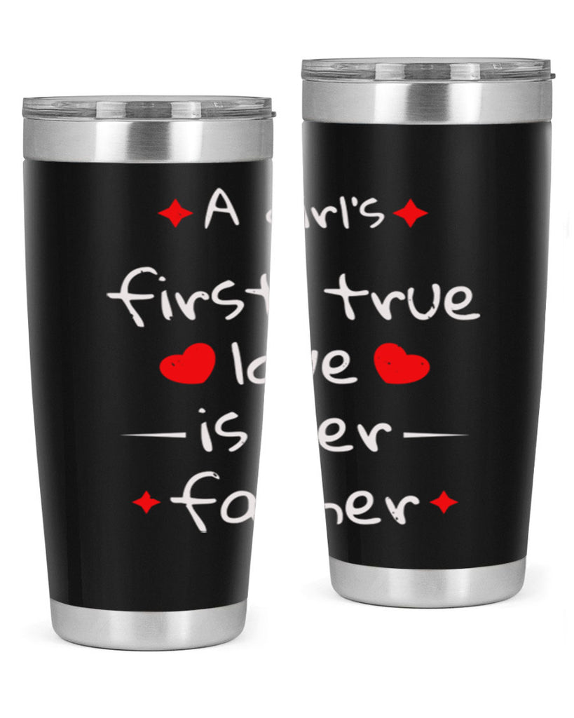 a girl’s first true 116#- fathers day- Tumbler