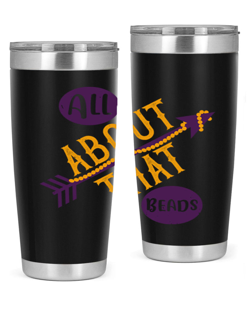 all about that beads 62#- mardi gras- Tumbler