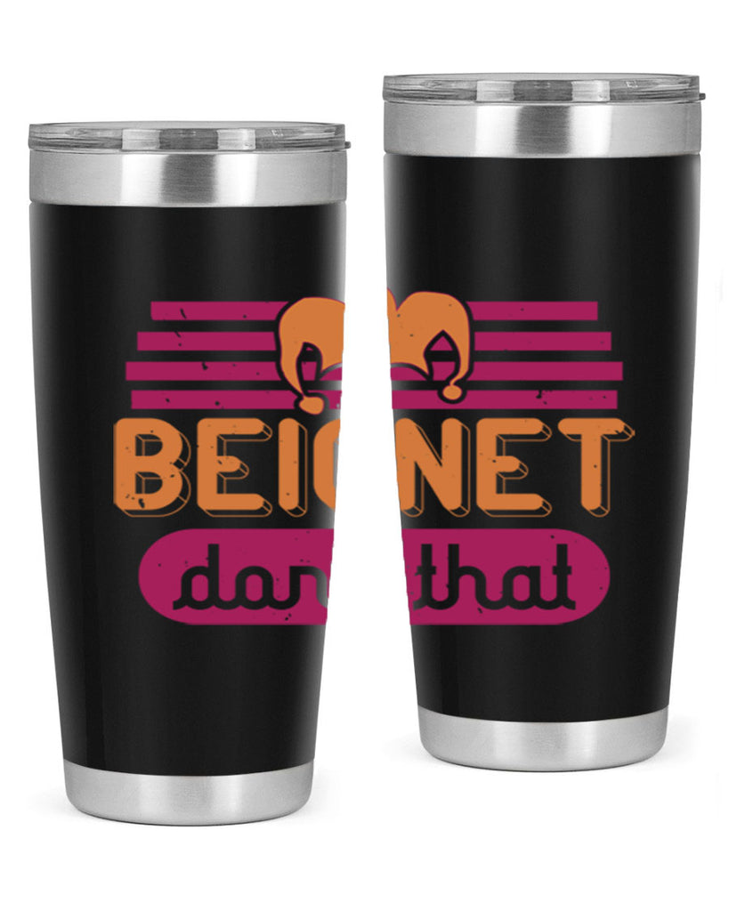 beignet done that 26#- mardi gras- Tumbler