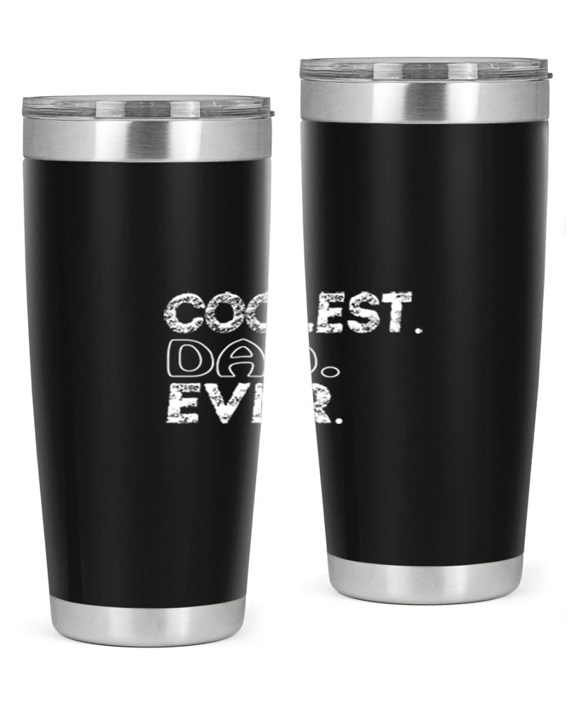 coolest dad ever 38#- dad- Tumbler