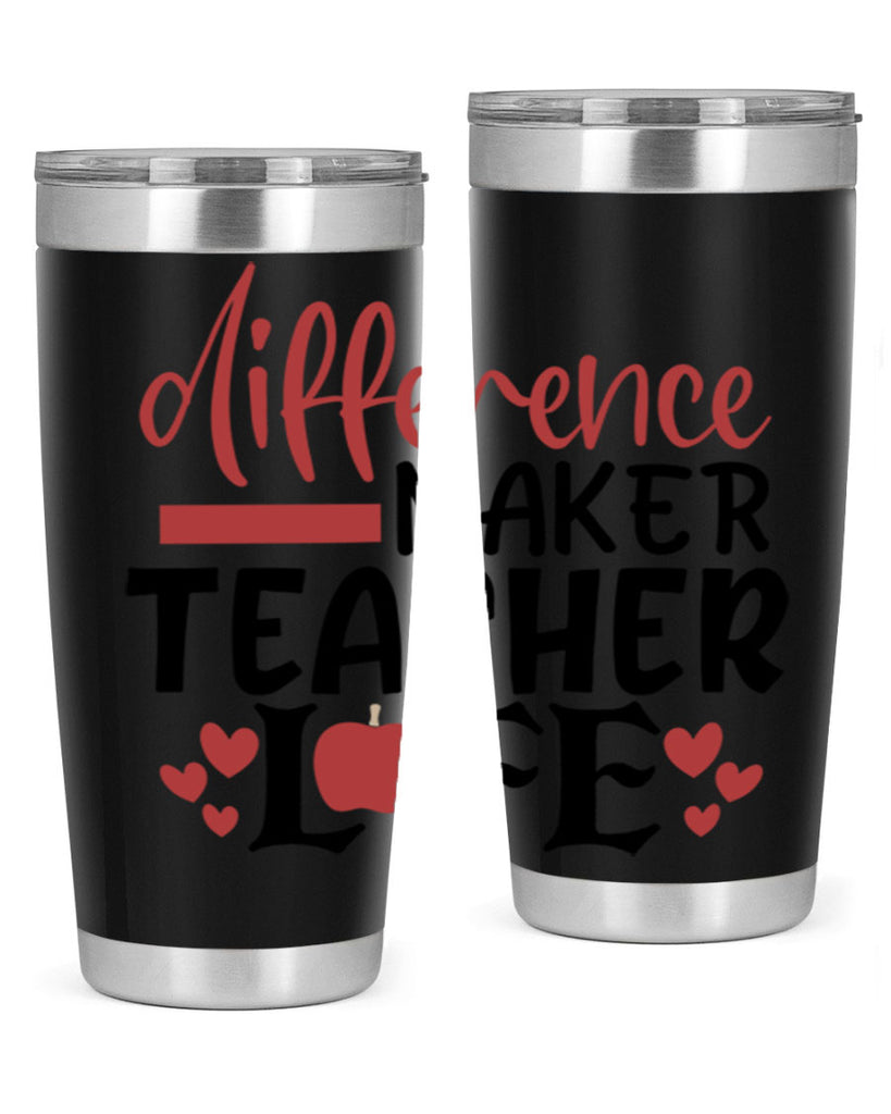 difference maker teacher life Style 184#- teacher- tumbler
