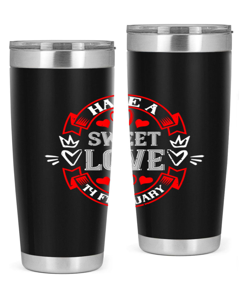 have a sweet love february 58#- valentines day- Tumbler