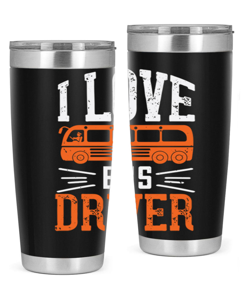 i love bus driver Style 30#- bus driver- tumbler