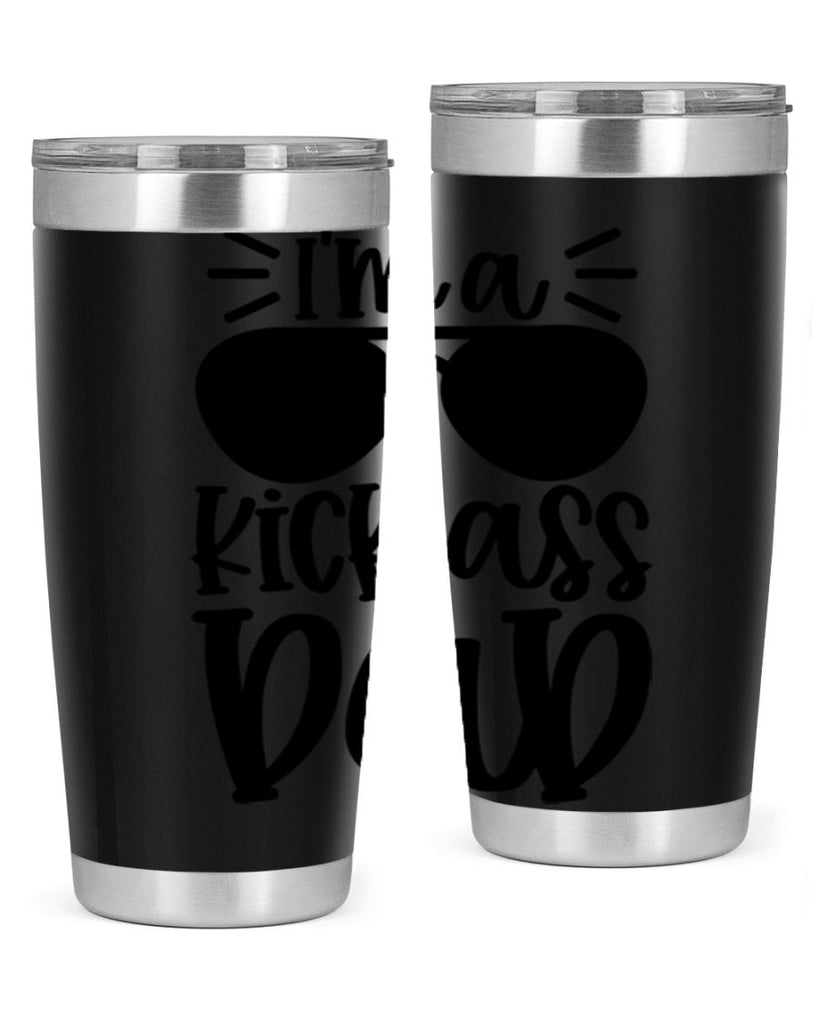im a kickass dad 35#- fathers day- Tumbler