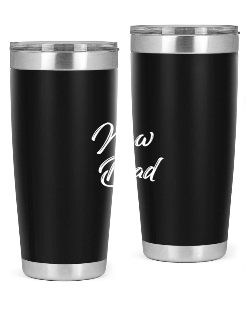 new dad 73#- dad- Tumbler
