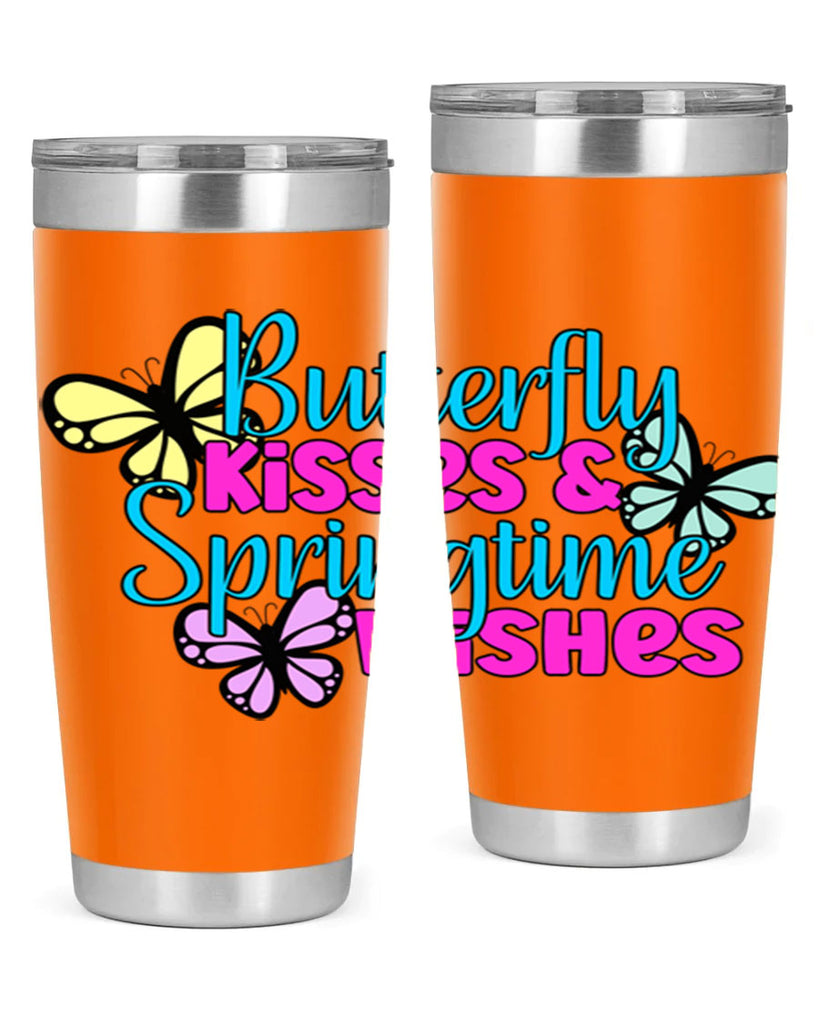 Butterfly kisses & springtime wishes95#- spring- Tumbler