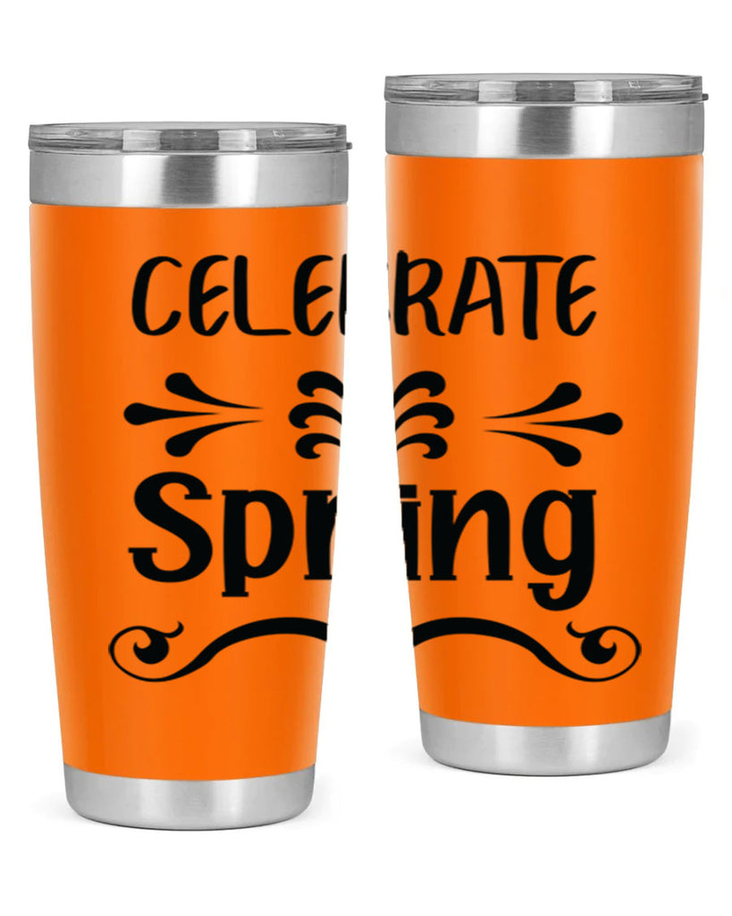 Celebrate Spring 100#- spring- Tumbler