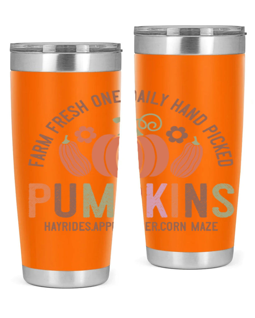 Farm Fresh One Daily Hand Picked Pumpkins Hayrides Apple Cider Corn Maze 172#- fall- Tumbler