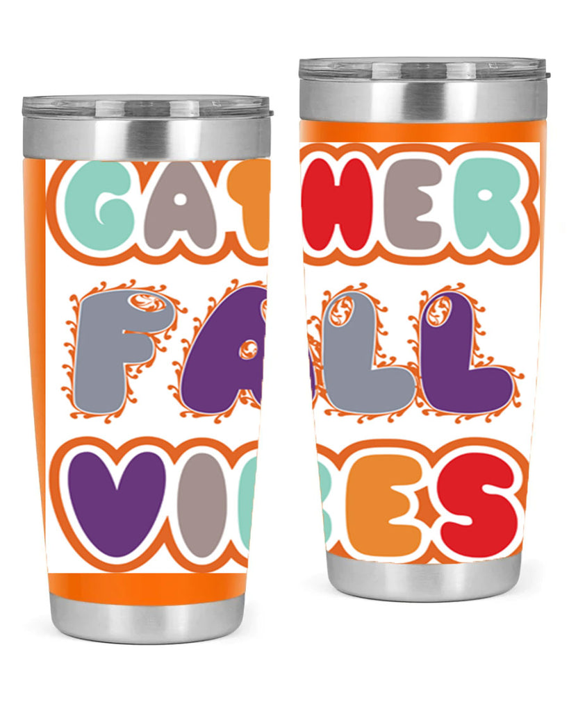 GatherFallVibesdesign 190#- fall- Tumbler