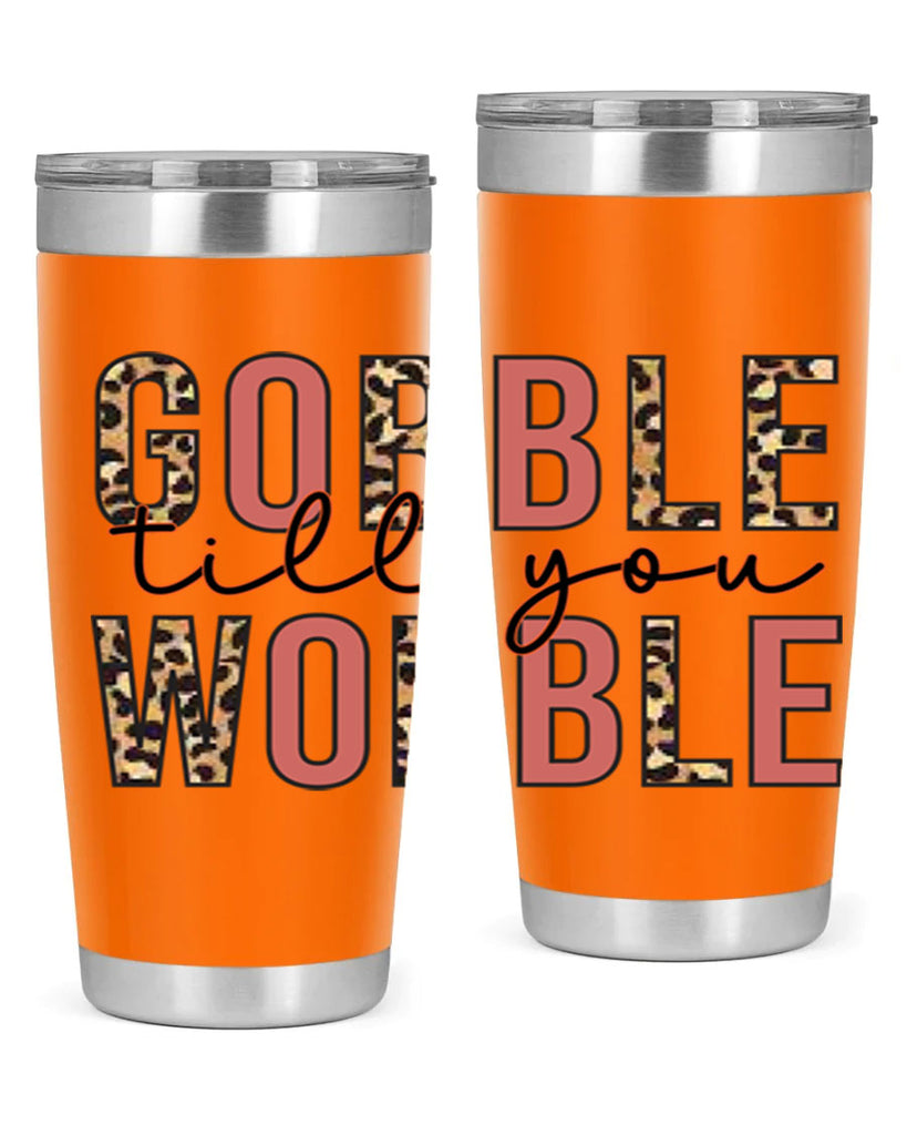 Gobble till you wobble 202#- fall- Tumbler