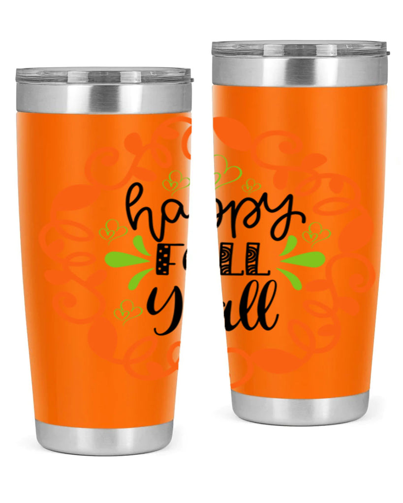 Happy Fall Y all 227#- fall- Tumbler