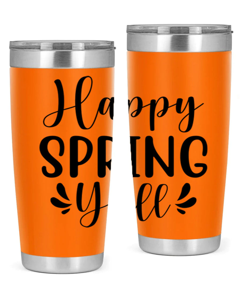 Happy Spring Y'all 163#- spring- Tumbler