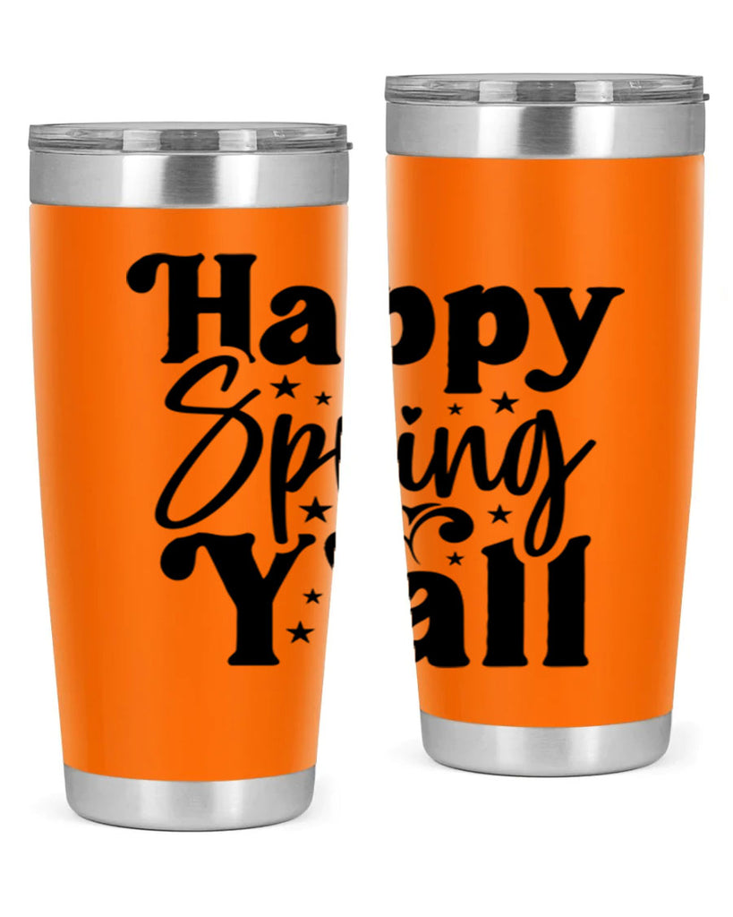 Happy Spring Y'all 164#- spring- Tumbler