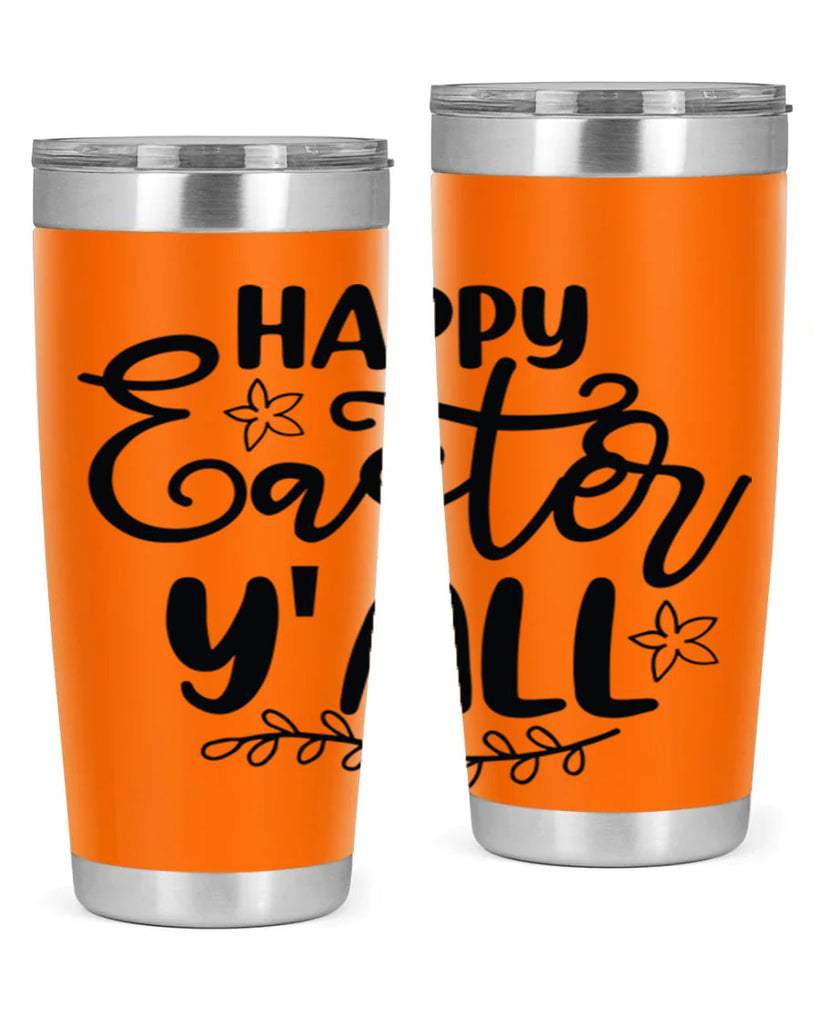 Happy easter yall  177#- spring- Tumbler