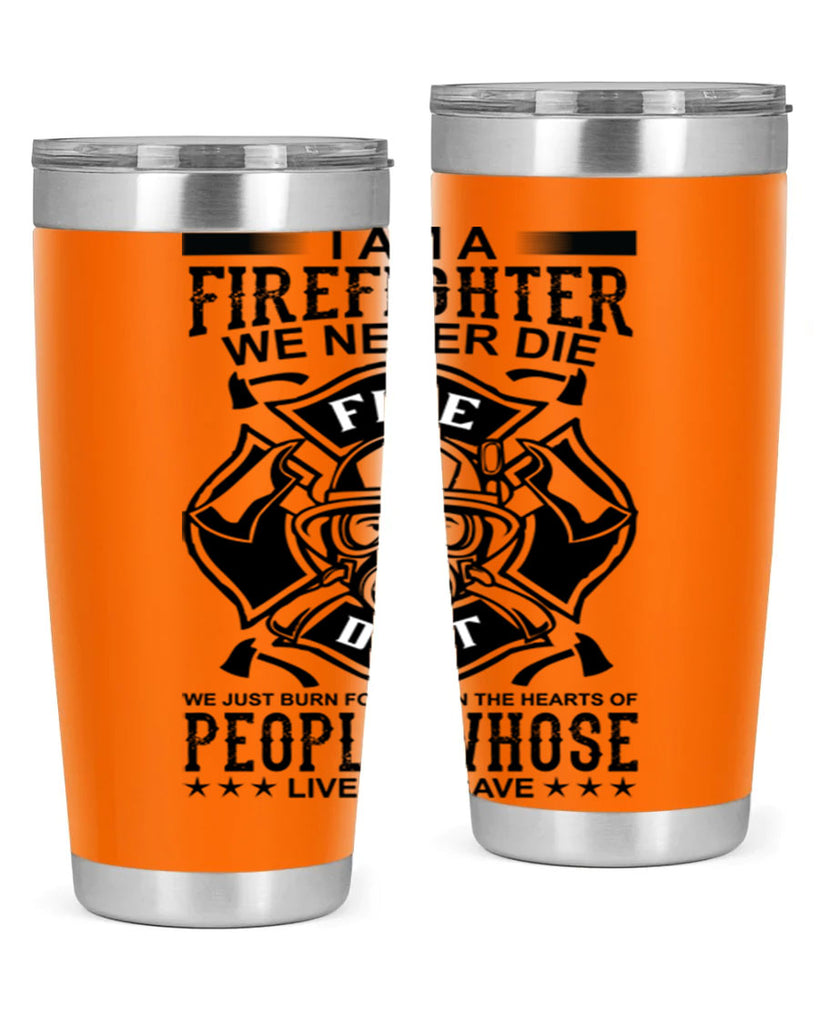 I am a Style 62#- fire fighter- tumbler