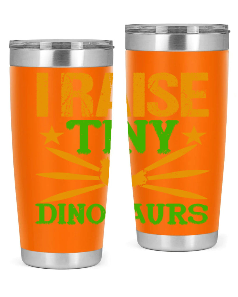 I raise tiny dinosaurs 52#- farming and gardening- Tumbler