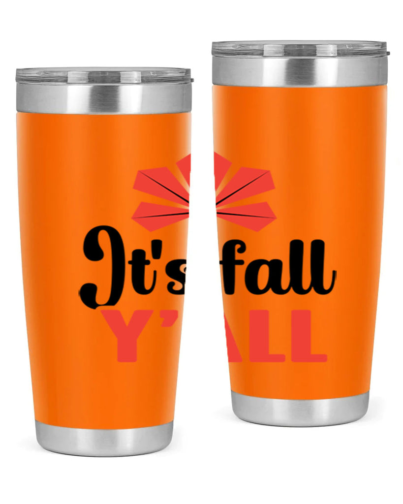 Its fall yall 373#- fall- Tumbler