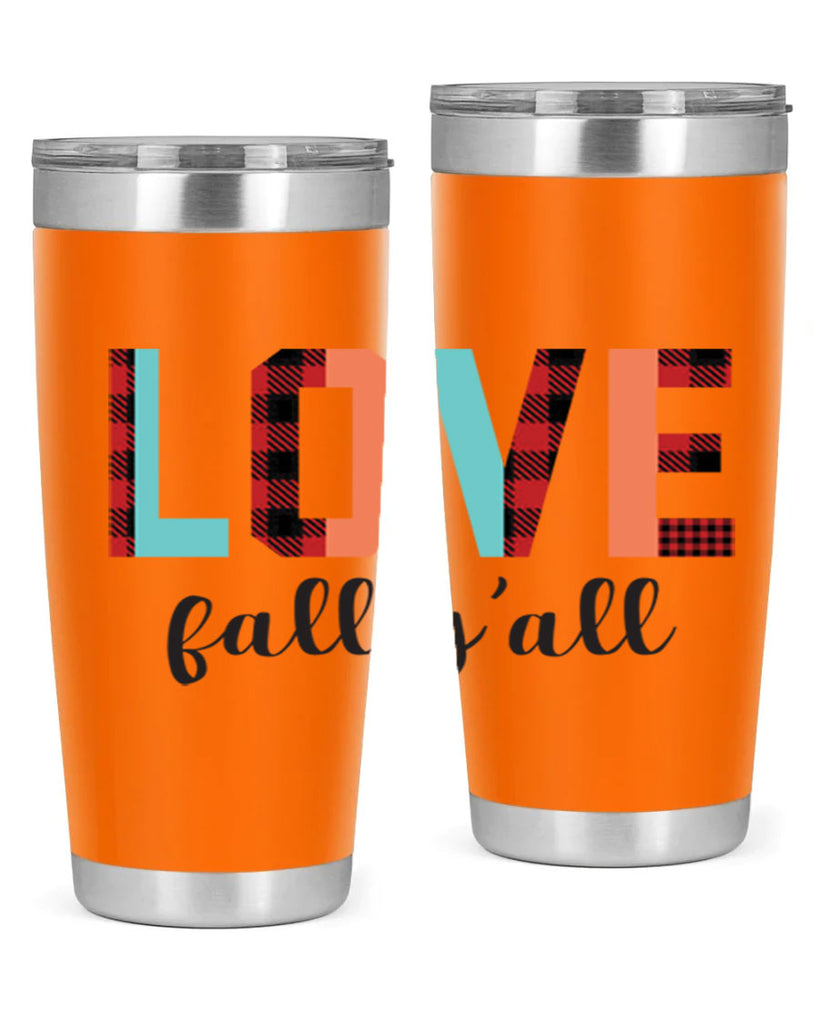 Love fall yall 411#- fall- Tumbler