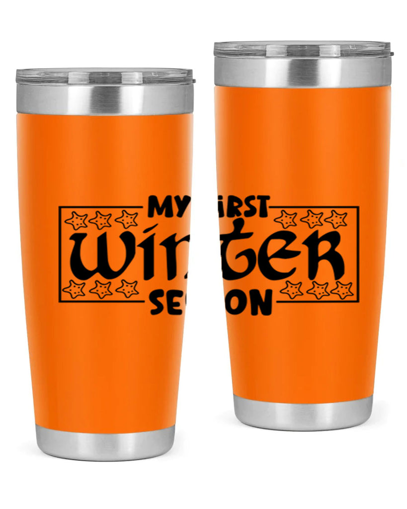 My First Winter Season 324#- winter- Tumbler