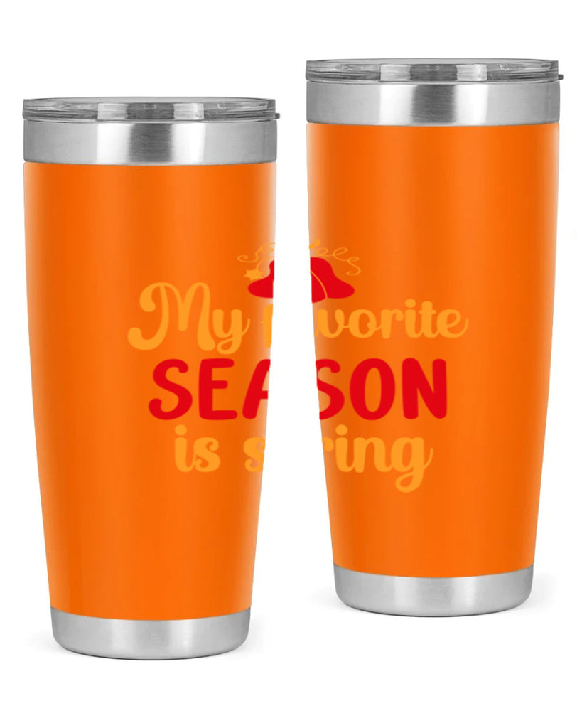 My favorite season is spring 343#- spring- Tumbler