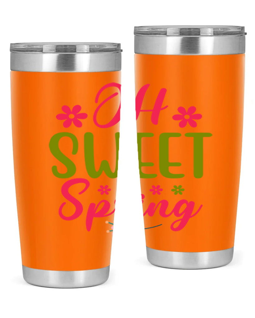 Oh Sweet Spring 370#- spring- Tumbler