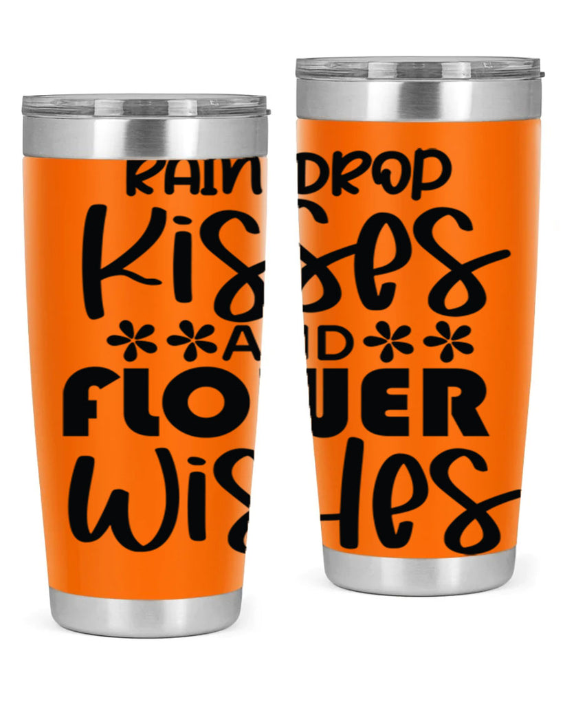 Rain drop kisses and flower 398#- spring- Tumbler
