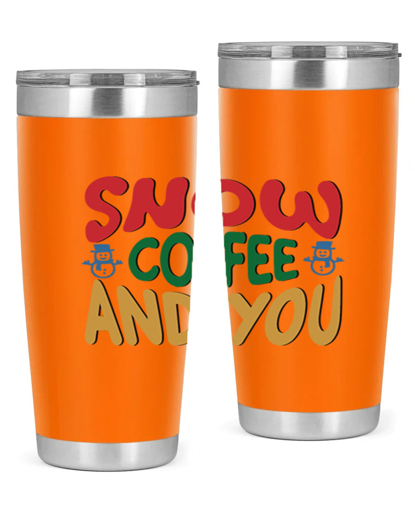 Snow Coffee and You 368#- winter- Tumbler