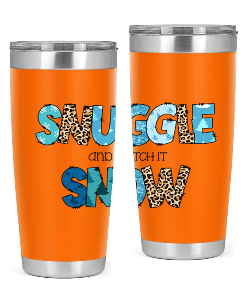 Snuggle and watch it snow 392#- winter- Tumbler