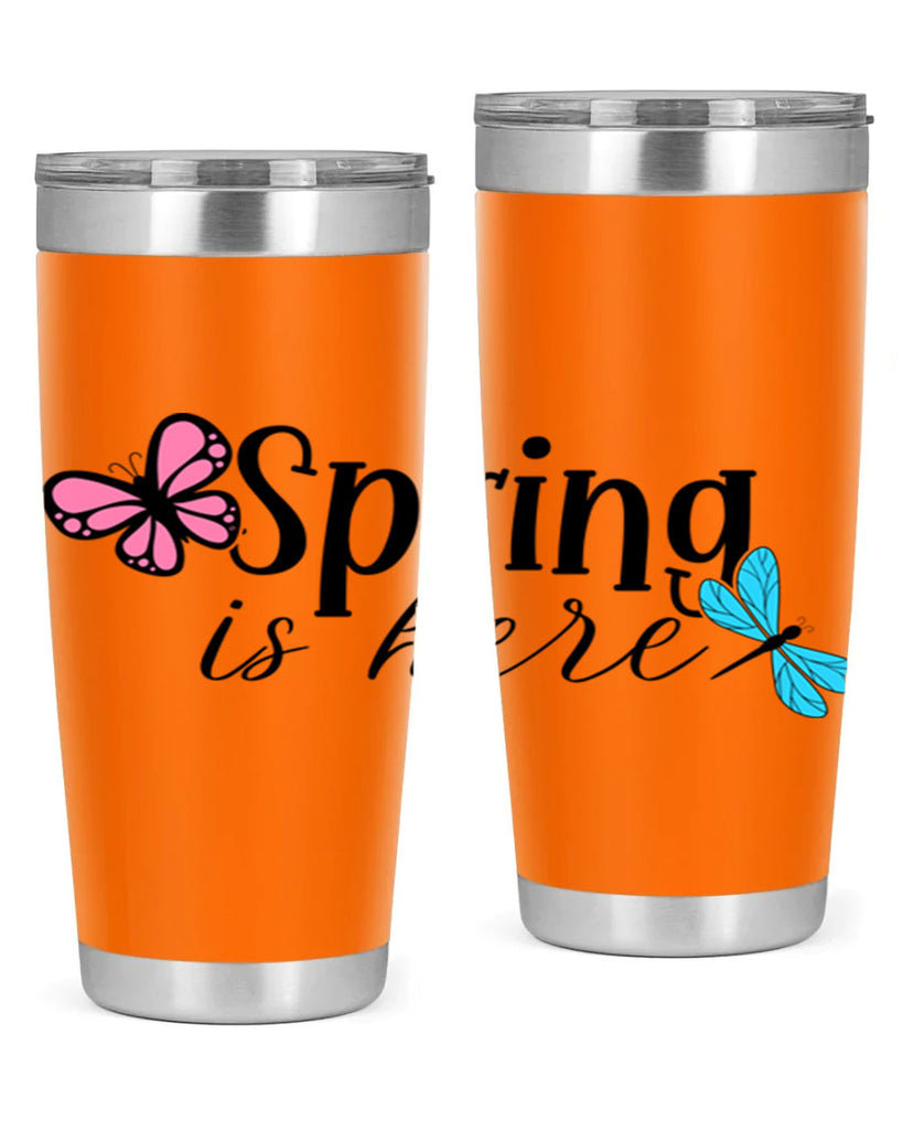 Spring is here 440#- spring- Tumbler