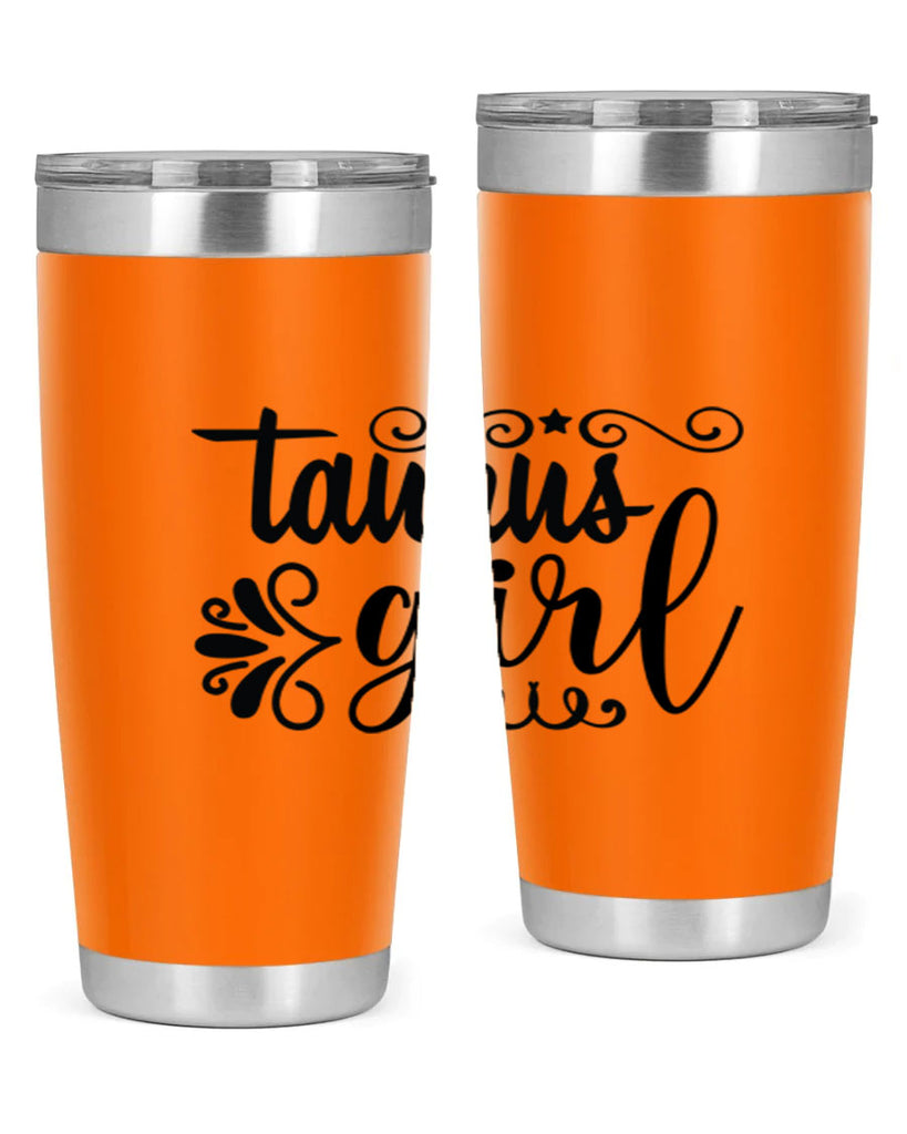 Taurus girl 499#- zodiac- Tumbler