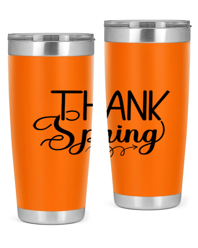 Thank Spring527#- spring- Tumbler