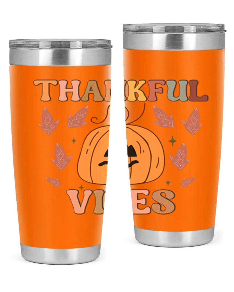 Thankful Vibes 607#- fall- Tumbler