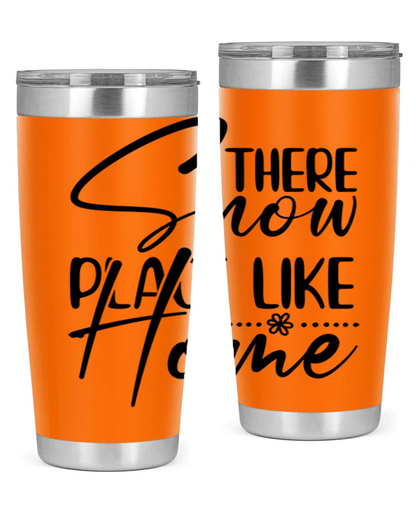 There snow place like home 411#- winter- Tumbler
