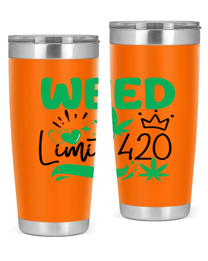 Weed Limit 420 295#- marijuana- Tumbler