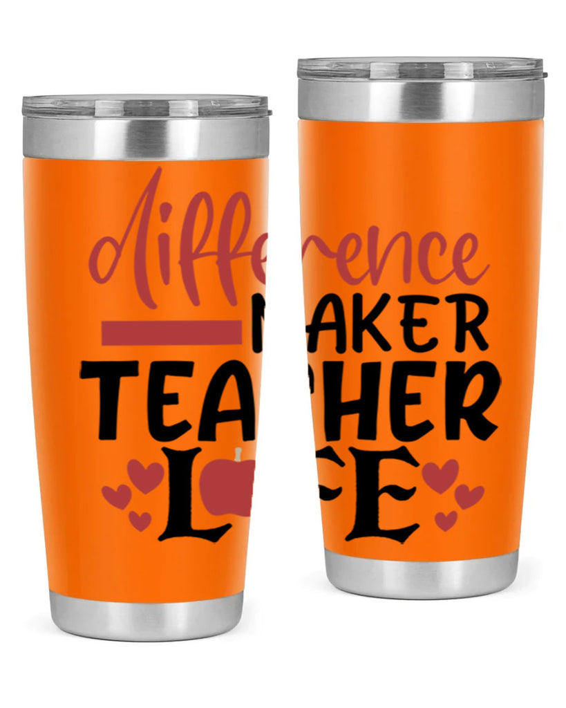 difference maker teacher life Style 118#- teacher- tumbler