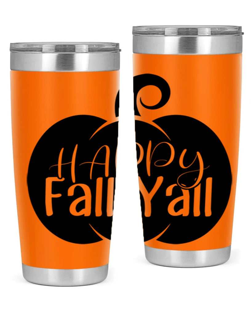 happy fall yall 235#- fall- Tumbler