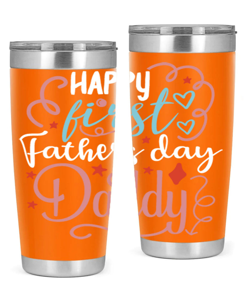 happy first fathers day daddy 90#- fathers day- Tumbler