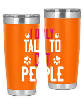 i only talk to cat people Style 58#- cat- Tumbler