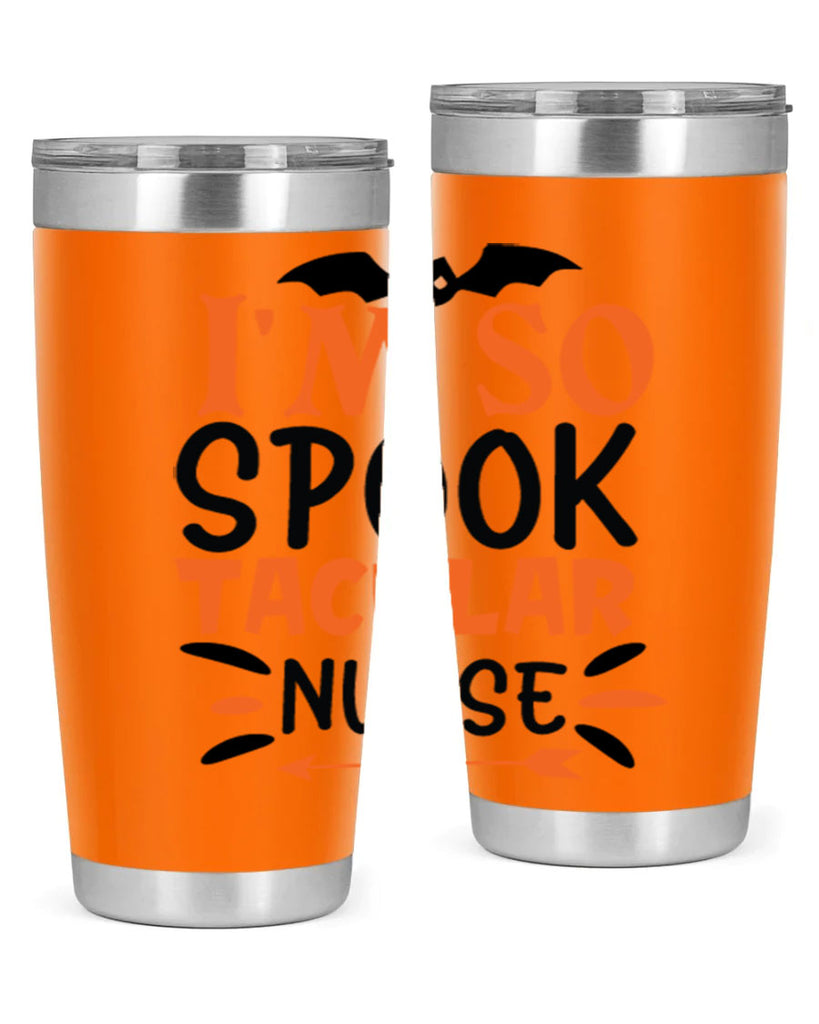 im so spooktacular nurse 111#- halloween- Tumbler