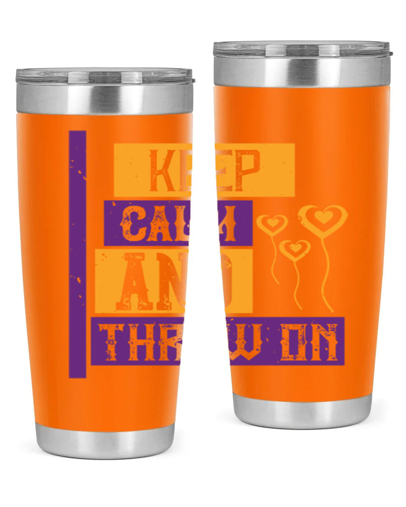 keep calm and throw on 55#- mardi gras- Tumbler