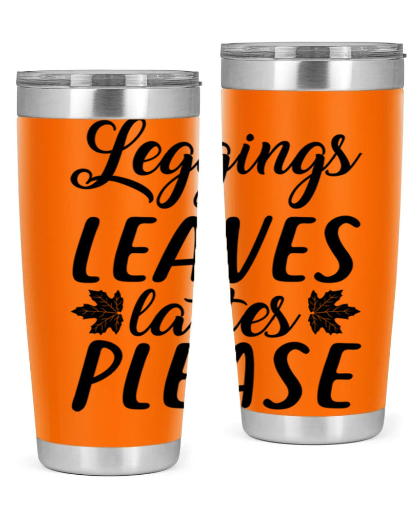 leggings leaves lattes please 397#- fall- Tumbler
