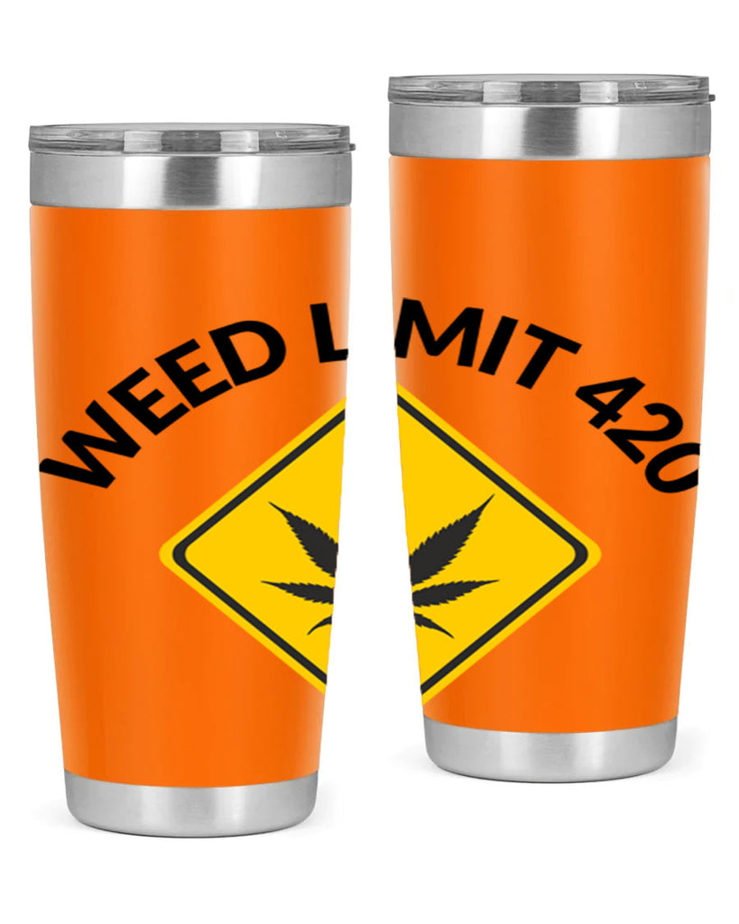 weed limit 420 a 290#- marijuana- Tumbler