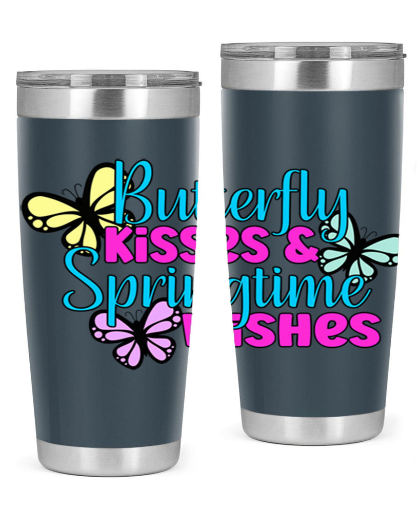 Butterfly kisses & springtime wishes95#- spring- Tumbler